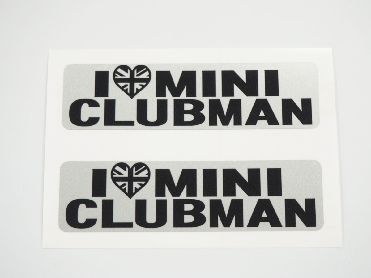 I LOVE mini CLUBMAN ステッカー デカール miniclubman ミニクラブマン シルバー 2枚セット